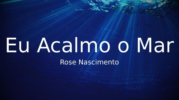Eu Acalmo o Mar - página 1