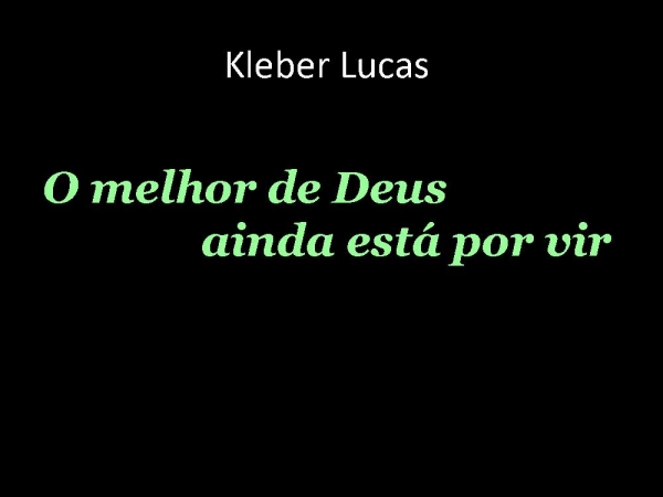 o melhor de Deus.ppt
