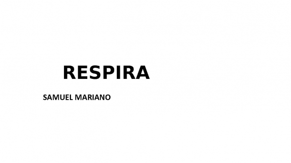 Respira - Samuel Mariano.pptx - página 1