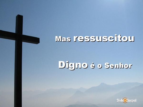 Digno é o Senhor - página 11