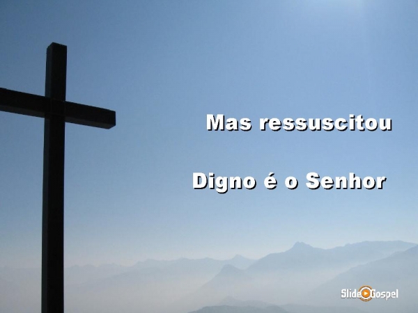 Digno é o Senhor - página 9