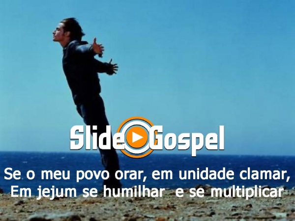 Se o meu povo orar e se humilhar eu ouvirei dos céus - página 1