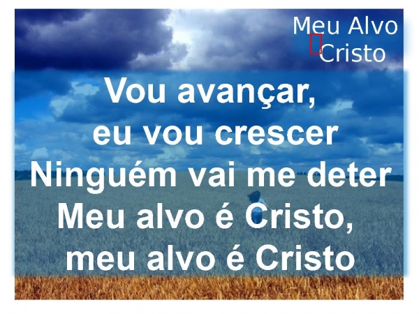 meu alvo é cristo.ppt - página 4