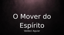 O Mover do Espírito