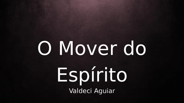 O Mover do Espírito
