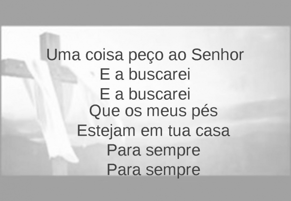 Uma coisa peço ao Senhor - página 2