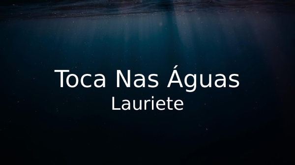 Toca Nas Águas - página 1