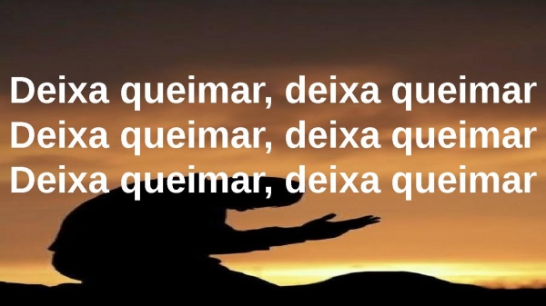 Medley - Só tu és Santo/ Uma coisa/ Deixa Queimar/ Quando Ele vem - página 30