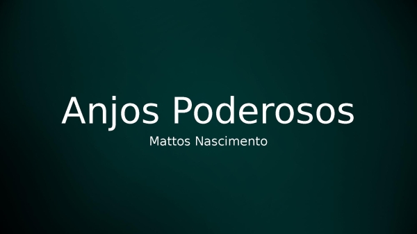 Anjos Poderosos