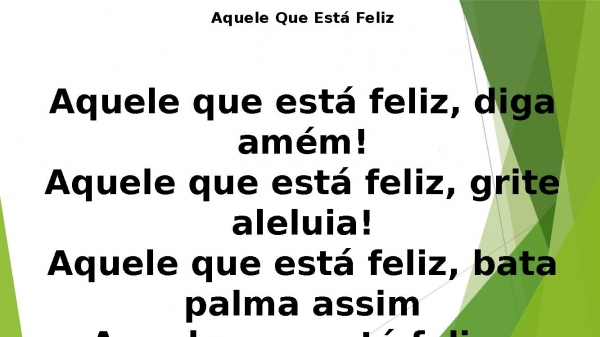 AQUELE QUE ESTÁ FELIZ.pptx