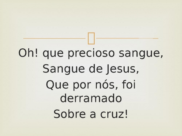 29 - O Precioso Sangue.pptx - página 3