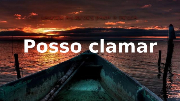 posso clamar.pptx