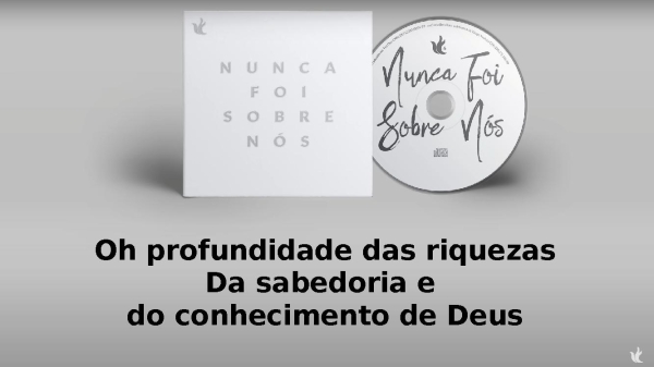 Nunca foi sobre nós - Ministério Zoe - página 2