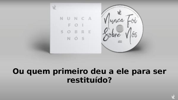 Nunca foi sobre nós - Ministério Zoe - página 5