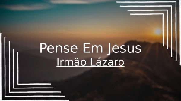 Pense Em Jesus