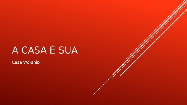 A casa é sua.pptx