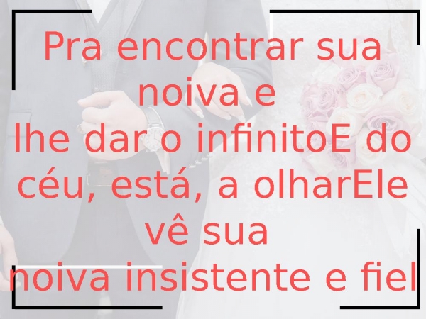 Abraço do Noivo.pptx - página 4