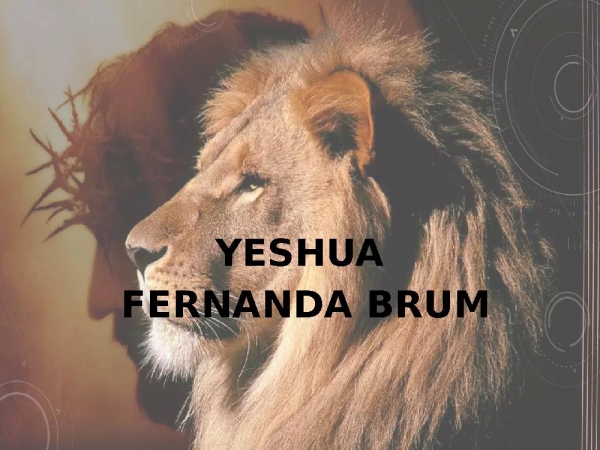 YESHUA - FERNANDA BRUM