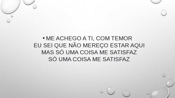 só uma coisa me satisfaz.pptx - página 2