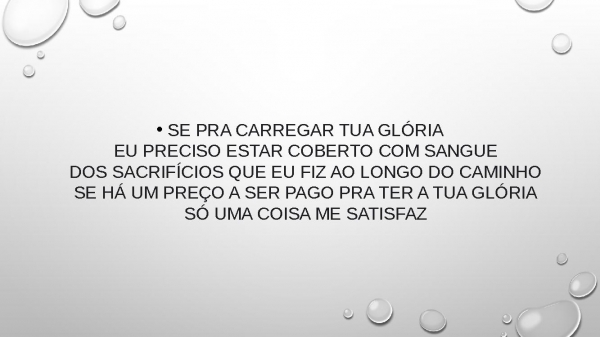 só uma coisa me satisfaz.pptx - página 3