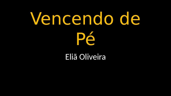 Vencendo de Pé