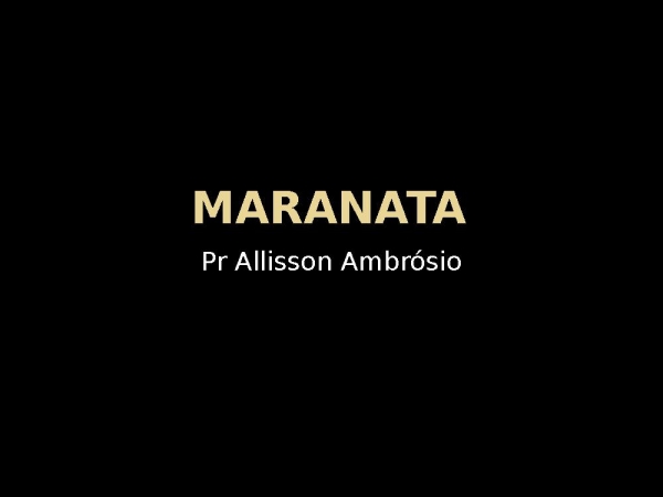 Maranata.pptx - página 1