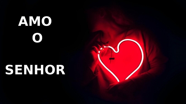 AMO O SENHOR.pptx - página 10