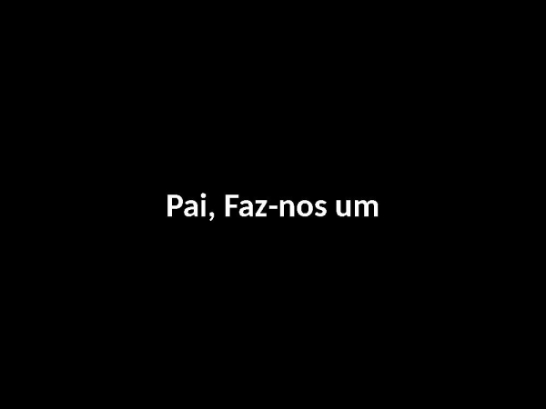 Pai, faz nos um