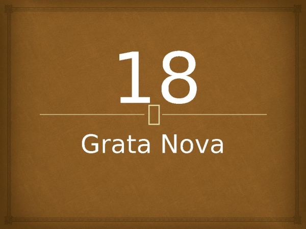 18 - Grata Nova.pptx - página 1