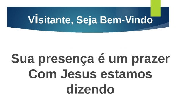 VISITANTE SEJA BEM VINDO - página 1