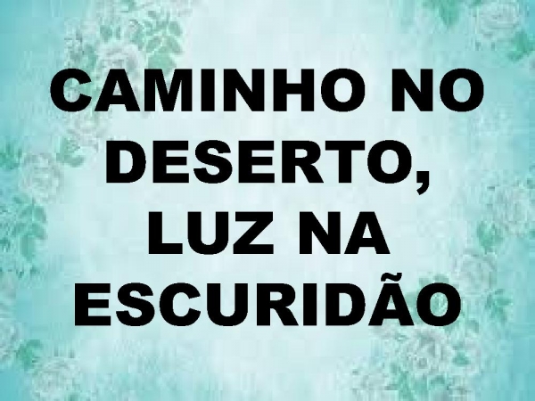Caminho no deserto.pptx - página 17
