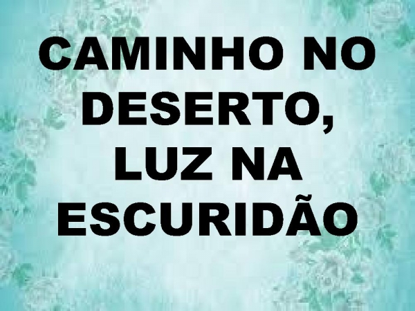 Caminho no deserto.pptx - página 29