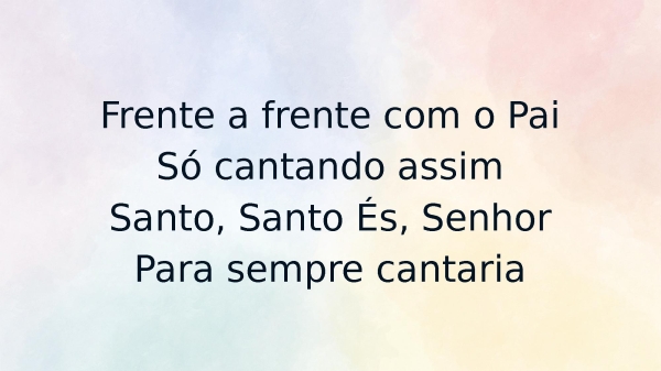 Vou Voar Para o Céu - Imagine  - Céu Lindo Céu - Vem Me Buscar - o Noivo (medley) - página 7