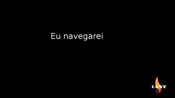Eu navegarei