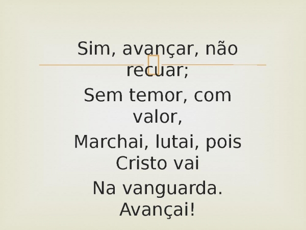 9 -  Marchai, Soldados de Cristo.pptx - página 3