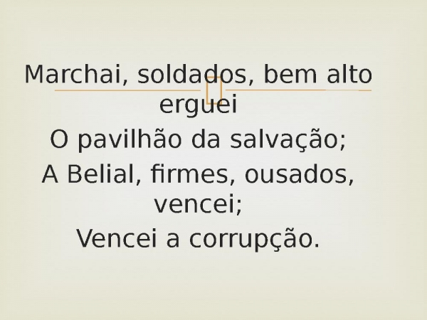 9 -  Marchai, Soldados de Cristo.pptx - página 4