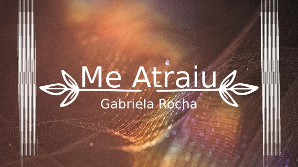 Me Atraiu - página 1