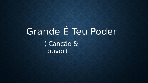 Grande é teu poder - página 1