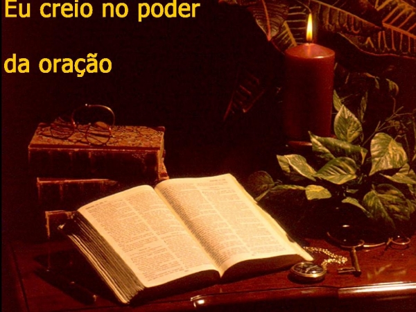 Eu Creio no poder dos joelhos que se dobram