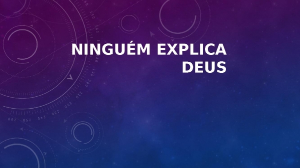 Ninguém Explica Deus - página 1