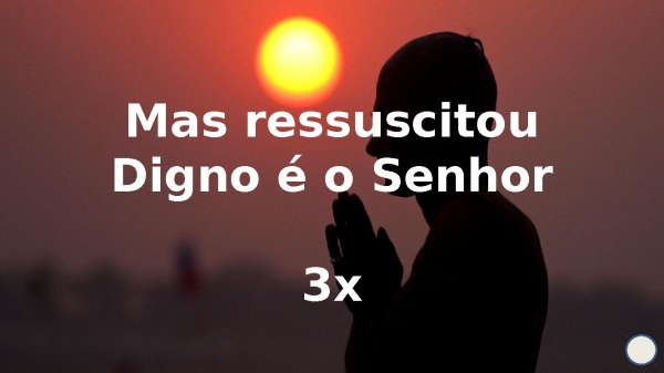 Digno é o Senhor - página 10