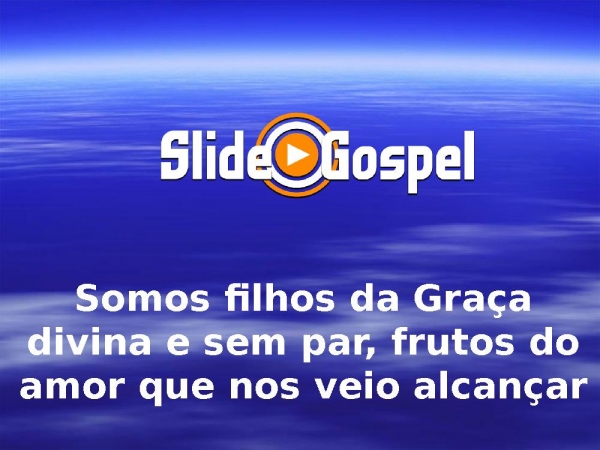 Somos filhos da graça - página 1