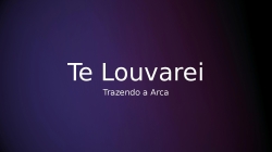 Te Louvarei