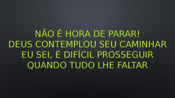 MÍDIAN LIMA - NÃO PARE.pptx - página 21