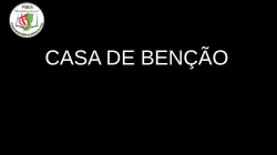CASA DE BENÇÃO