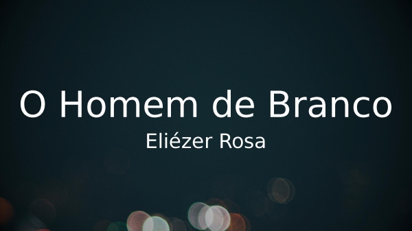 O Homem de Branco - página 1