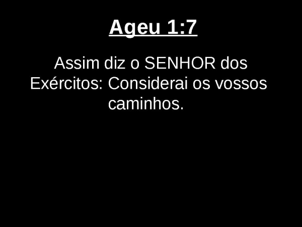 Ageu - 001.ppt - página 7