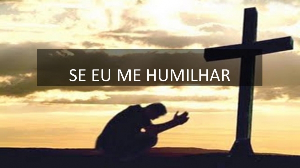 SE EU ME HUMILHAR.pptx