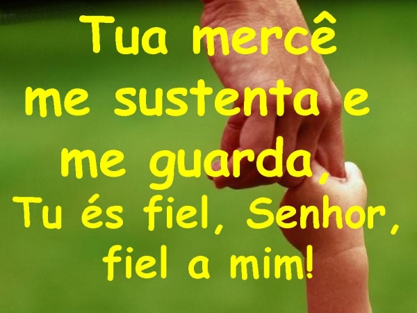 Tu és fiel Senhor meu Pai celeste - página 8