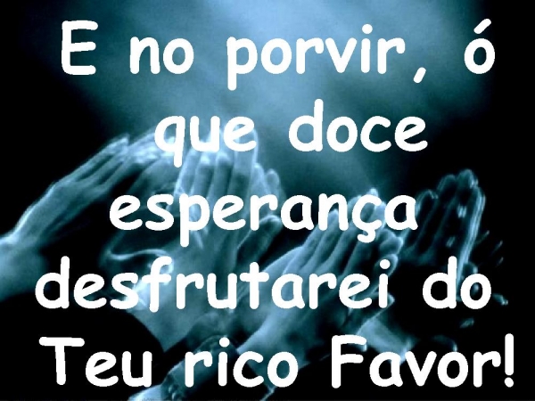 Tu és fiel Senhor meu Pai celeste - página 10